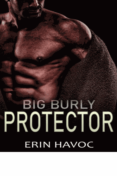 BIG BURLY PROTECTOR: An Age Gap Curvy Girl Romance Cover Image