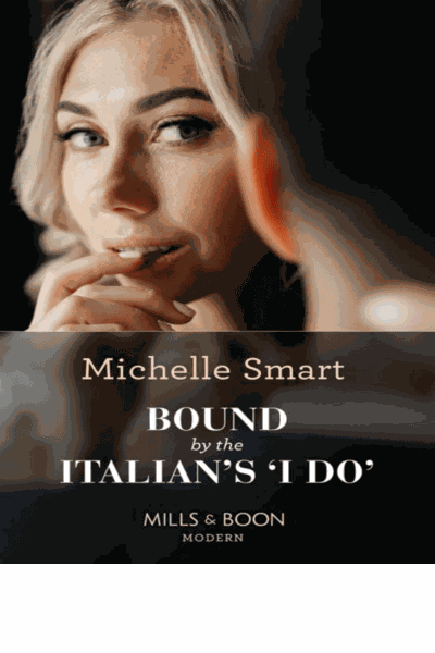 Bound By The Italian's "I Do" Cover Image