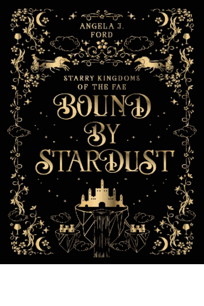 Bound by Stardust (Starry Kingdoms of the Fae) Cover Image