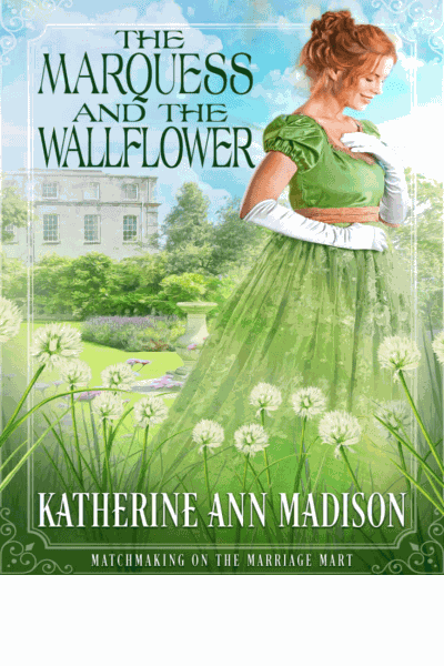 The Marquess and the Wallflower Cover Image