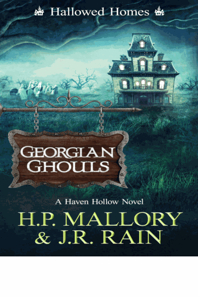 Georgian Ghouls: A Paranormal Women's Fiction Novel: (Hallowed Homes 4) (Haven Hollow Universe 28) Cover Image
