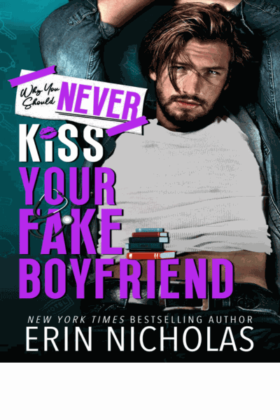 Why You Should Never Kiss Your Fake Boyfriend Cover Image