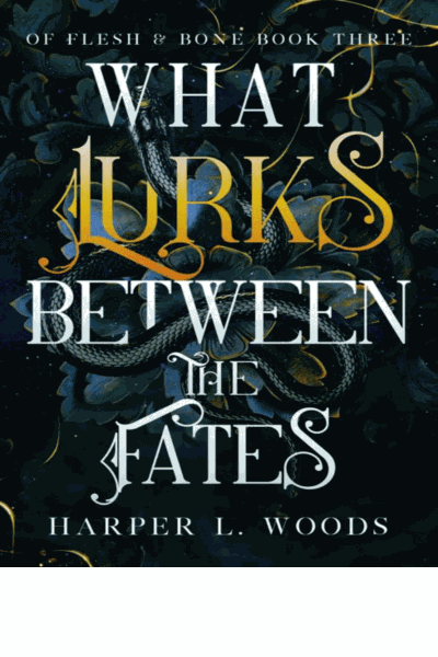 What Lurks Between the Fates Cover Image