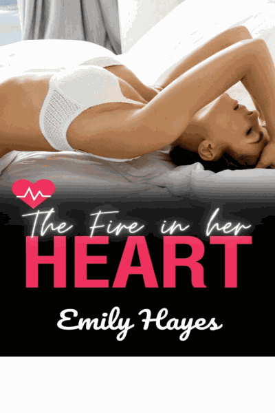 The Fire in her Heart: A Lesbian/Sapphic Medical Romance Cover Image