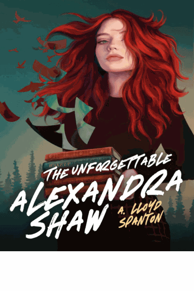 The Unforgettable Alexandra Shaw Cover Image