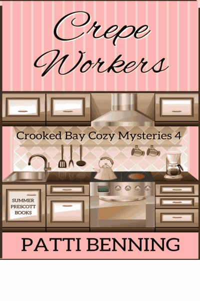 Crepe Workers (Crooked Bay Cozy Mysteries Book 4) Cover Image