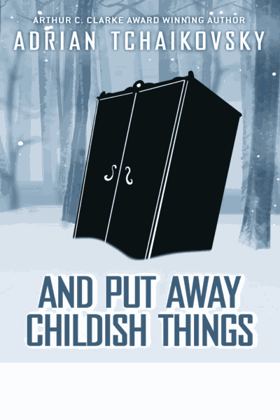 And Put Away Childish Things (Novella) Cover Image