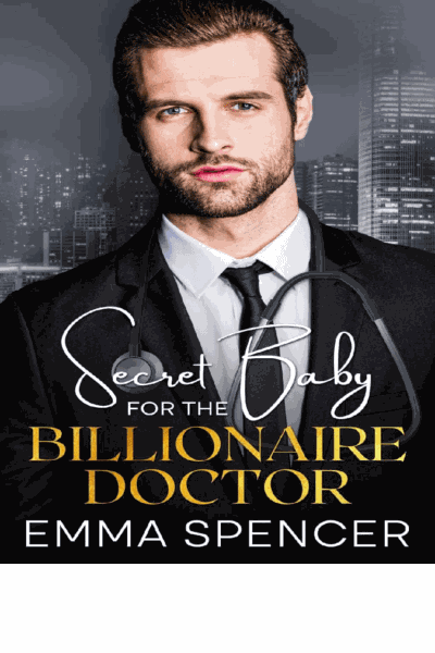 Secret Baby for the Billionaire Doctor Cover Image