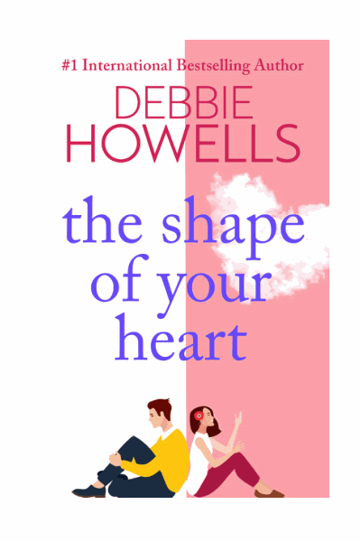 The Shape of Your Heart: A BRAND NEW completely heartbreaking new novel from Debbie Howells for 2023 Cover Image