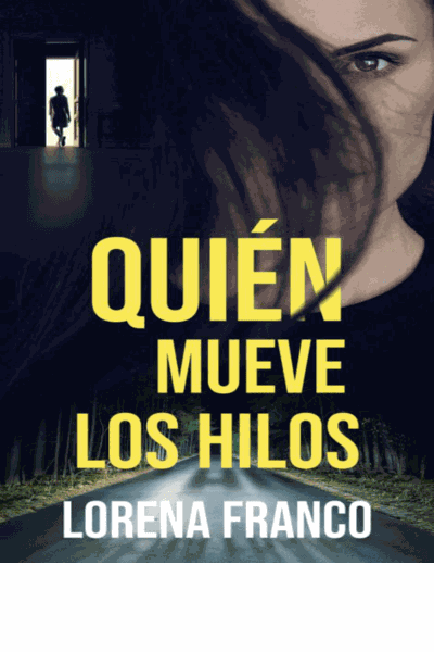 Quién mueve los hilos: Intriga, crimen y misterio en las altas esferas (Spanish Edition) Cover Image
