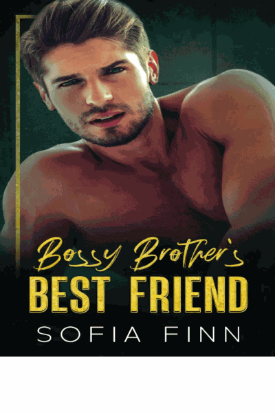 Bossy Brother's Best Friend Cover Image