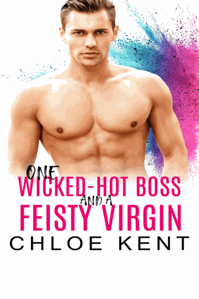 One Wicked-hot Boss and a Feisty Virgin Cover Image