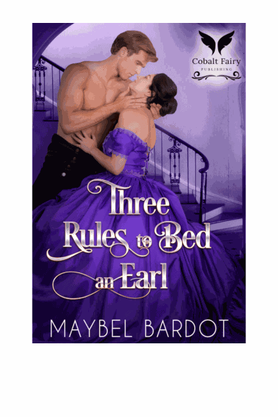Three Rules to Bed an Earl Cover Image