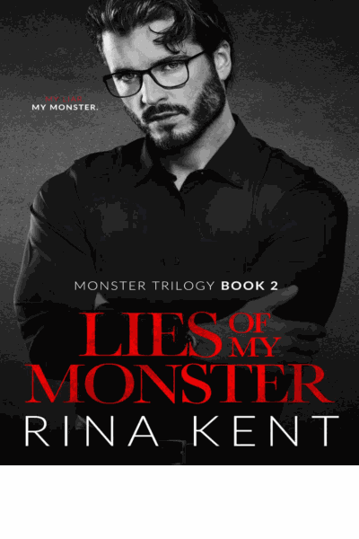 Lies of My Monster: A Dark Mafia Romance (Monster Trilogy Book 2) Cover Image