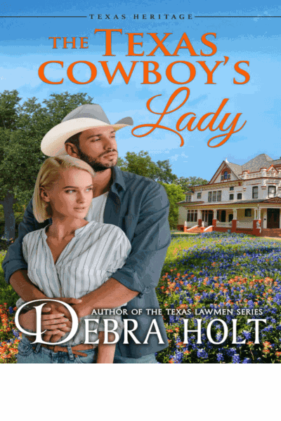 The Texas Cowboy’s Lady (Texas Heritage Book 2) Cover Image