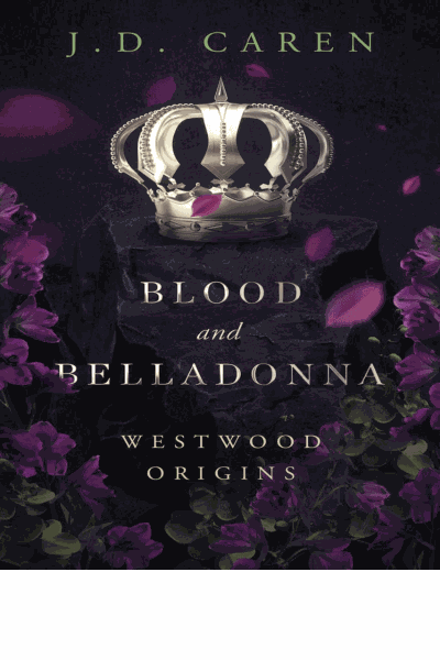 Blood and Belladonna: Westwood Origins Cover Image