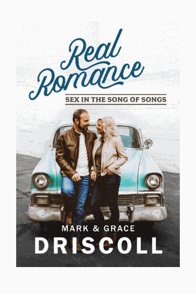 Real Romance: Sex in the Song of Songs Cover Image