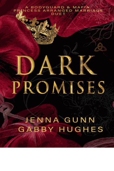 Dark Promises: A Bodyguard & Mafia Princess Arranged Marriage Duet Cover Image