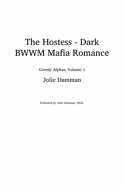 The Hostess--Dark BWWM Mafia Romance Cover Image