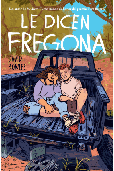 Le dicen Fregona: Poemas de un chavo de la frontera / They Call Her Fregona Cover Image
