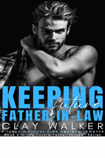 Keeping Future Father-in-Law Cover Image
