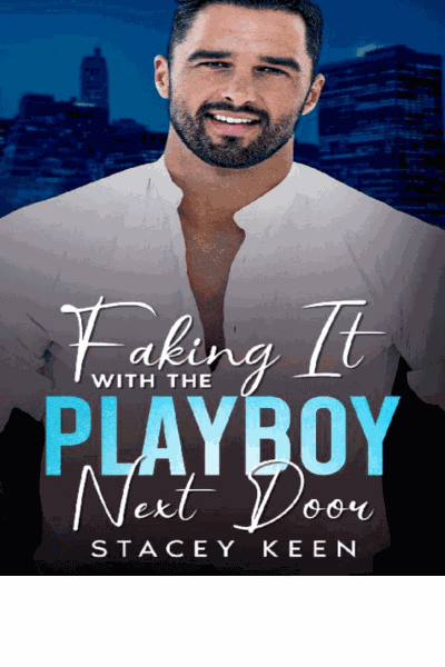 Faking It With The Playboy Next Door Cover Image