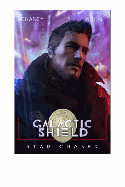 Star Chaser: Book 2 in the Galactic Shield Series Cover Image