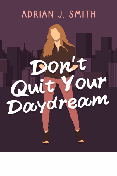 Don't Quit Your Daydream Cover Image