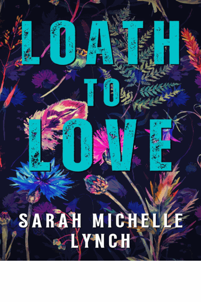 Loath to Love Cover Image