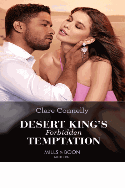 Desert King's Forbidden Temptation (Mills & Boon Modern) (The Long-Lost Cortéz Brothers, Book 2) Cover Image