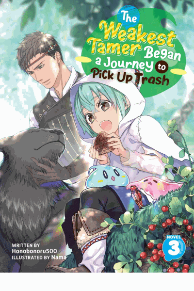 The Weakest Tamer Began a Journey to Pick Up Trash Vol. 3 Cover Image