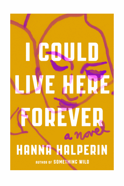I Could Live Here Forever Cover Image