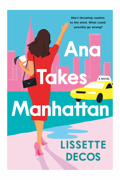 Ana Takes Manhattan Cover Image