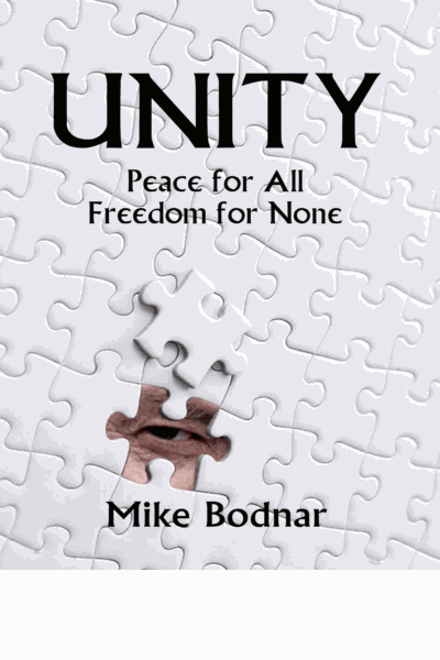 Unity: Peace for All, Freedom for None Cover Image