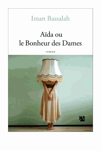 Aïda ou le bonheur des dames Cover Image