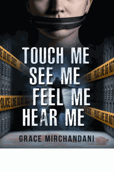Touch Me, See Me, Feel Me, Hear Me : A Supernatural Mystery Novel Cover Image