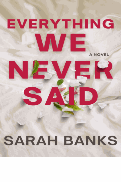 Everything We Never Said Cover Image