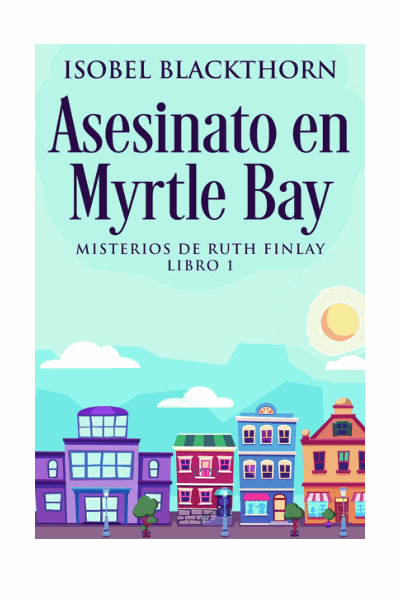 Asesinato en Myrtle Bay Cover Image