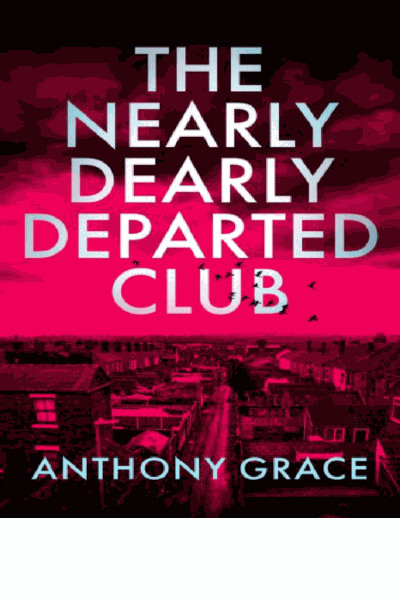 The Nearly Dearly Departed Club Cover Image