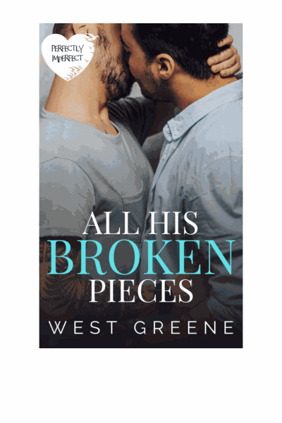 All His Broken Pieces: Standalone MM Romance Cover Image