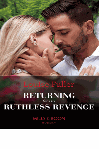 Returning For His Ruthless Revenge Cover Image