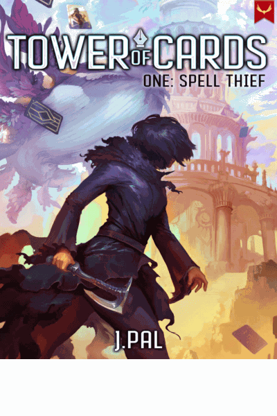 Spell Thief: A Deck Building Progression Fantasy Cover Image