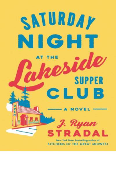 Saturday Night at the Lakeside Supper Club Cover Image