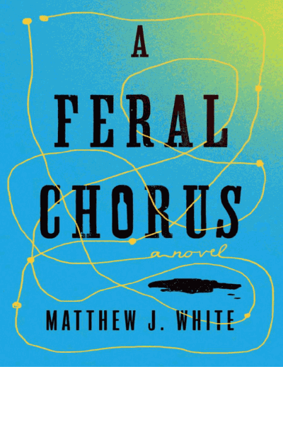 A Feral Chorus Cover Image