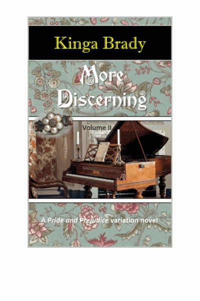 More Discerning - Volume II: A Pride and Prejudice Variation Novel Cover Image