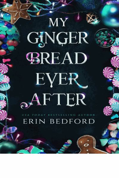 My Gingerbread Ever After Cover Image