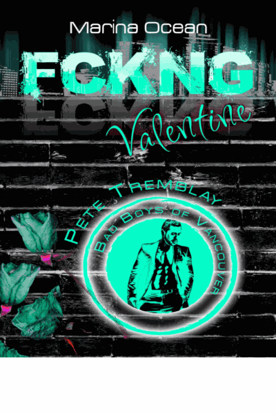 FCKNG Valentine: Pete Tremblay (Vancouver Underground 2) (German Edition) Cover Image