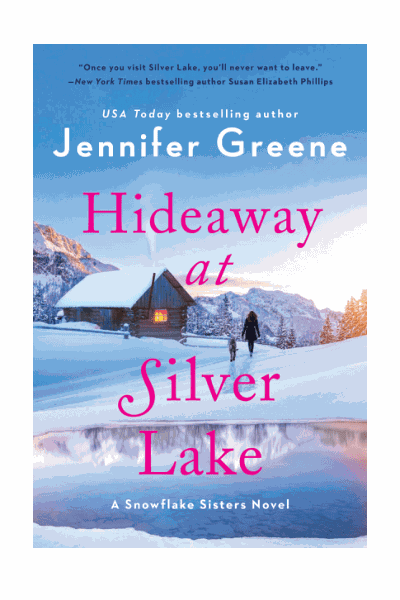 Hideaway at Silver Lake: A Snowflake Sisters Novel Cover Image