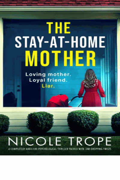 The Stay-at-Home Mother Cover Image