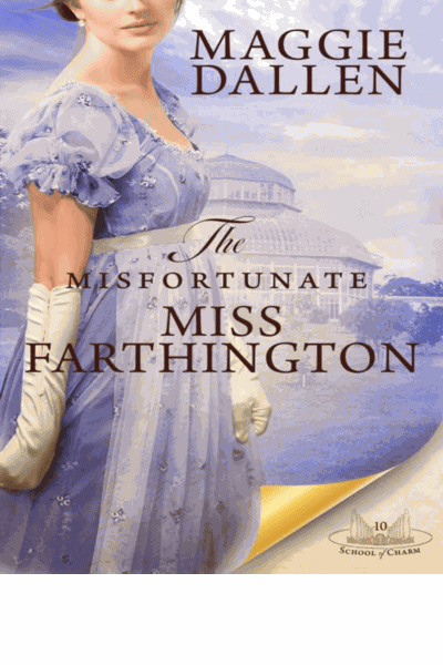 The Misfortunate Miss Farthington Cover Image